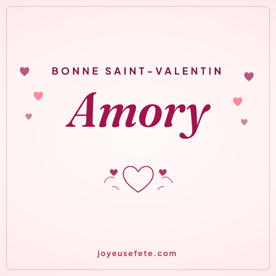Image carrée « Bonne Saint-Valentin Amory » pour WhatsApp