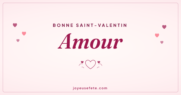 Image « Bonne Saint-Valentin Amour » au format large