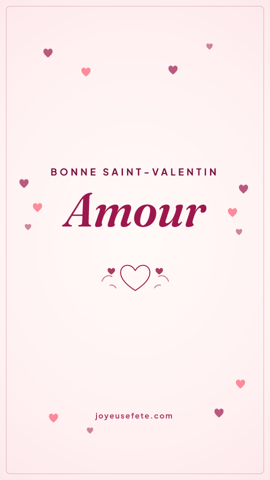 Image « Bonne Saint-Valentin Amour » au format story