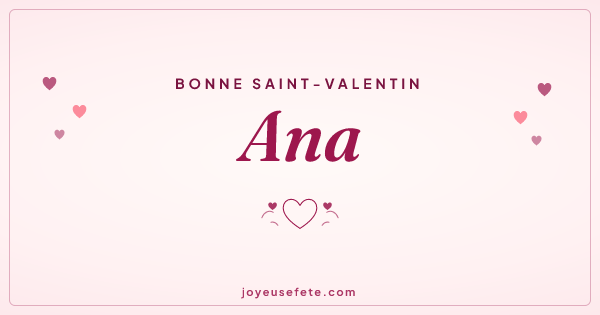 Image « Bonne Saint-Valentin Ana » au format large