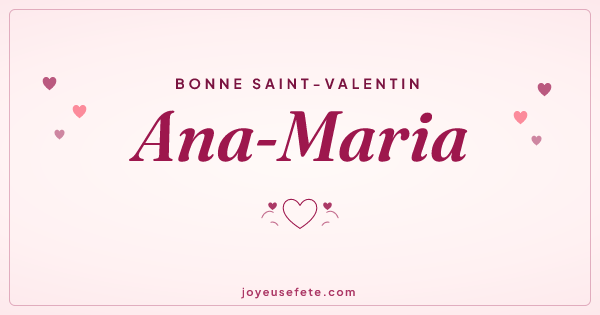 Image « Bonne Saint-Valentin Ana-Maria » au format large