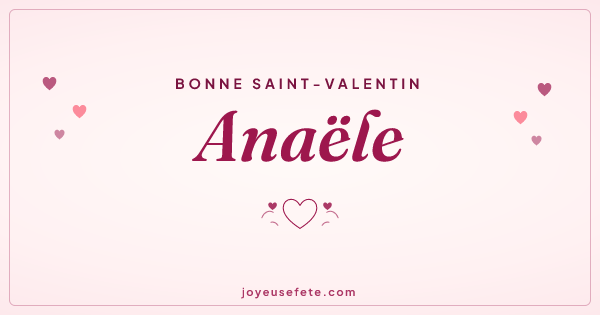 Image « Bonne Saint-Valentin Anaële » au format large