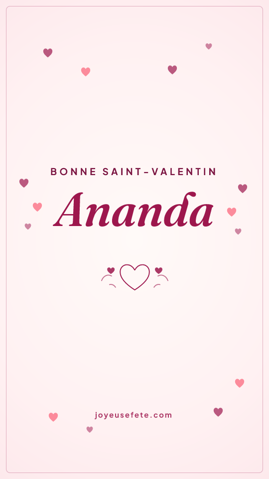 Image « Bonne Saint-Valentin Ananda » au format story