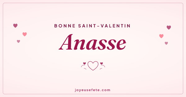 Image « Bonne Saint-Valentin Anasse » au format large