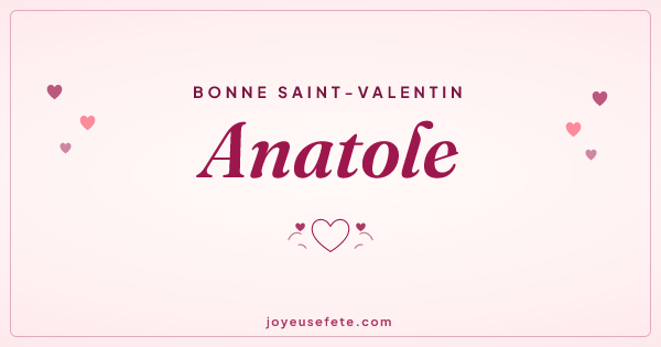 Image « Bonne Saint-Valentin Anatole » au format large