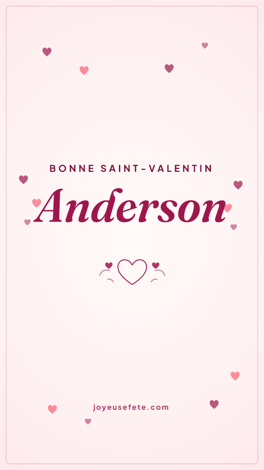 Image « Bonne Saint-Valentin Anderson » au format story