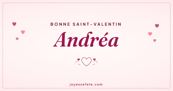 Image « Bonne Saint-Valentin Andréa » au format large