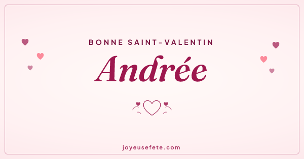 Image « Bonne Saint-Valentin Andrée » au format large