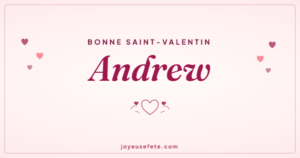 Image « Bonne Saint-Valentin Andrew » au format large