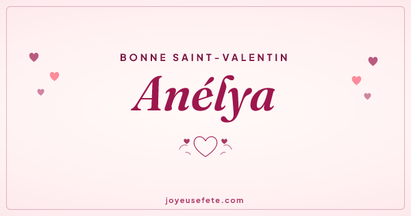 Image « Bonne Saint-Valentin Anélya » au format large