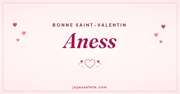 Image « Bonne Saint-Valentin Aness » au format large