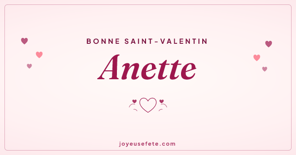 Image « Bonne Saint-Valentin Anette » au format large
