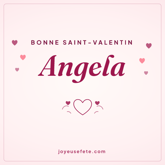 Image carrée « Bonne Saint-Valentin Angela » pour WhatsApp
