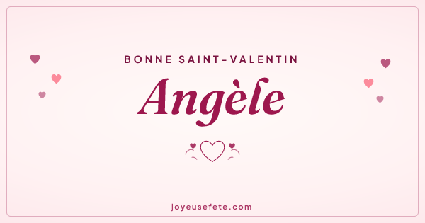Image « Bonne Saint-Valentin Angèle » au format large