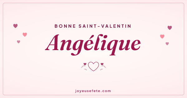 Image « Bonne Saint-Valentin Angélique » au format large