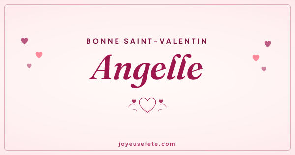 Image « Bonne Saint-Valentin Angelle » au format large