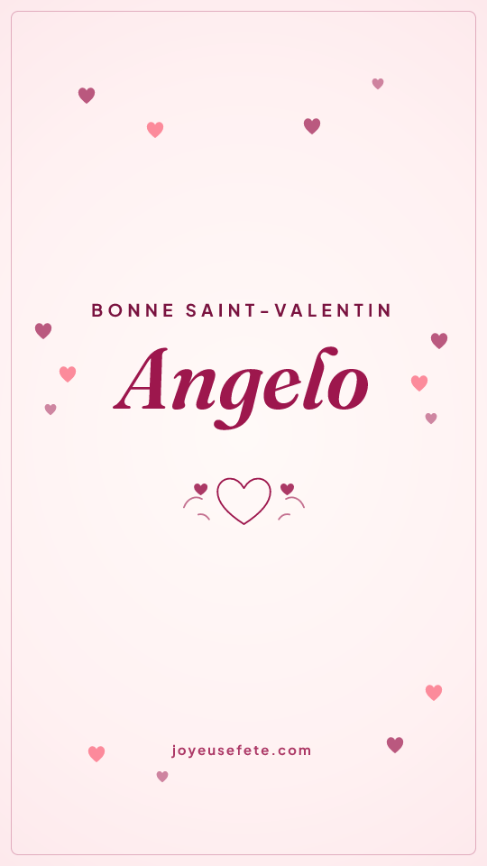Image « Bonne Saint-Valentin Angelo » au format story