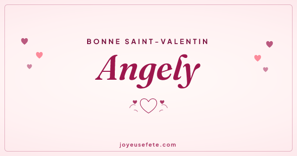 Image « Bonne Saint-Valentin Angely » au format large