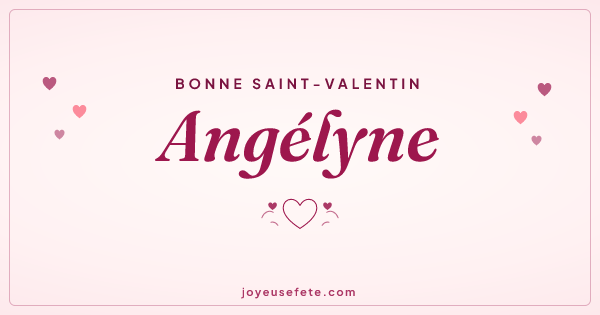 Image « Bonne Saint-Valentin Angélyne » au format large