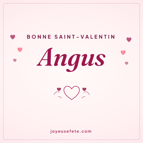 Image carrée « Bonne Saint-Valentin Angus » pour WhatsApp