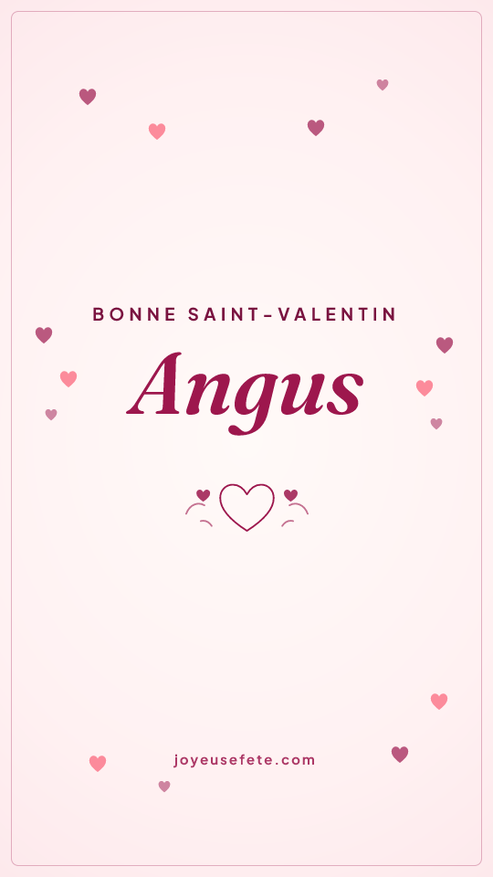 Image « Bonne Saint-Valentin Angus » au format story