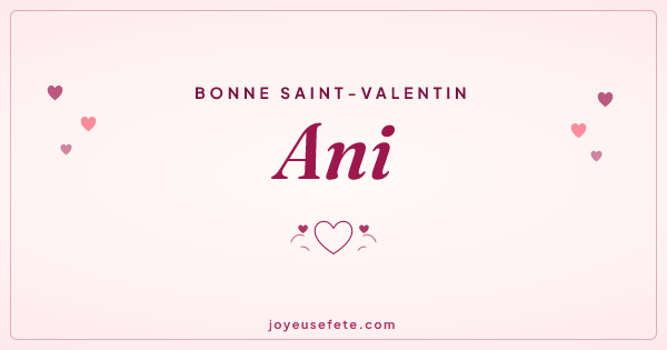 Image « Bonne Saint-Valentin Ani » au format large