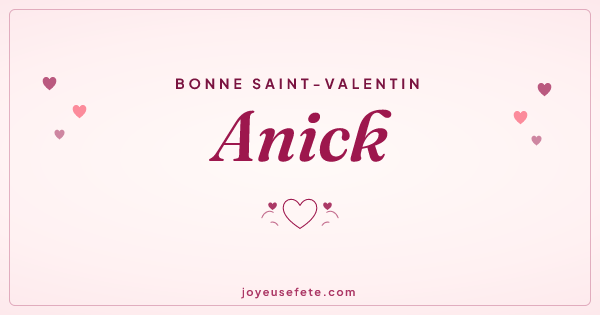 Image « Bonne Saint-Valentin Anick » au format large