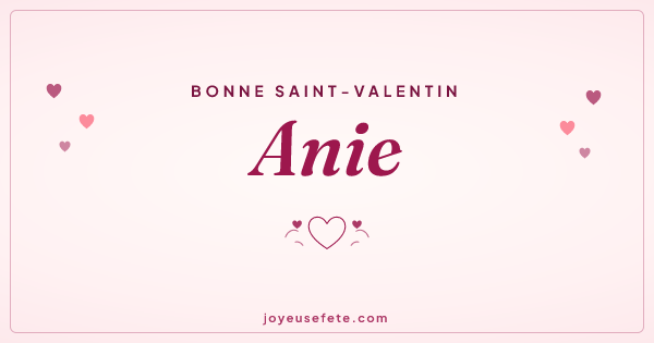 Image « Bonne Saint-Valentin Anie » au format large