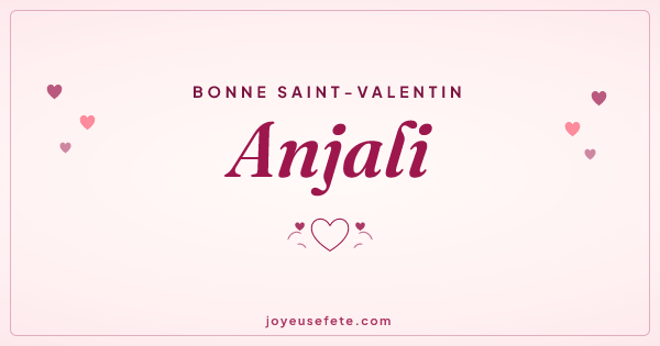 Image « Bonne Saint-Valentin Anjali » au format large