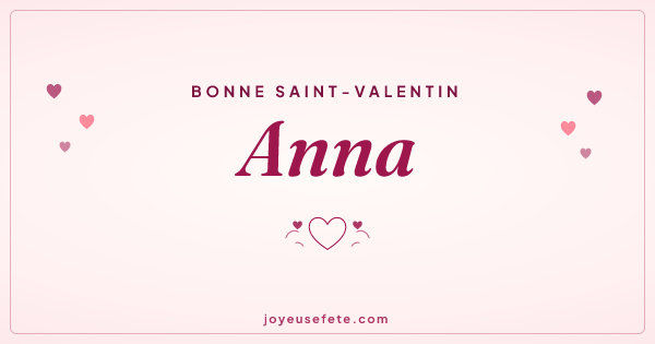 Image « Bonne Saint-Valentin Anna » au format large