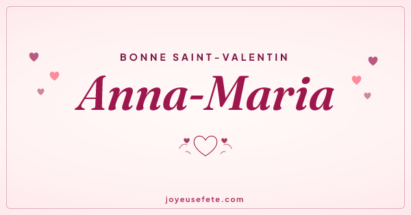 Image « Bonne Saint-Valentin Anna-Maria » au format large