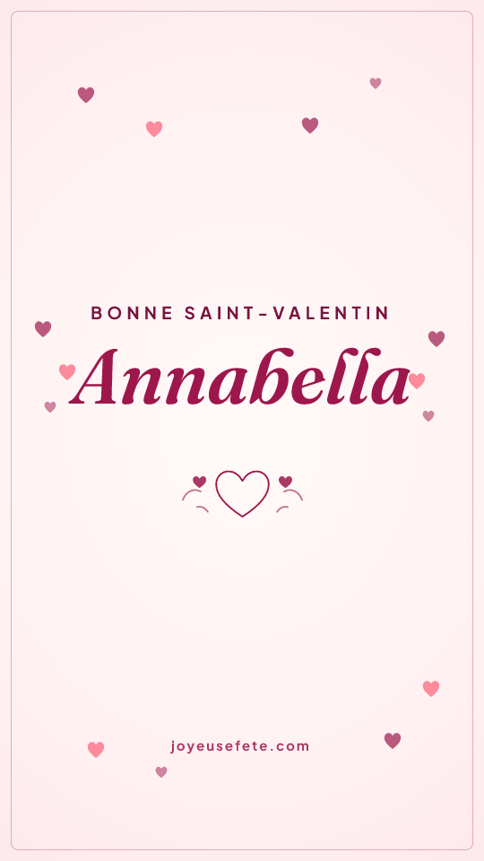 Image « Bonne Saint-Valentin Annabella » au format story