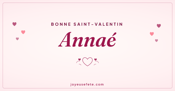 Image « Bonne Saint-Valentin Annaé » au format large