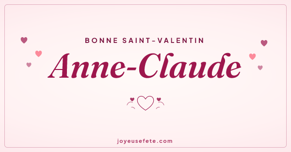 Image « Bonne Saint-Valentin Anne-Claude » au format large