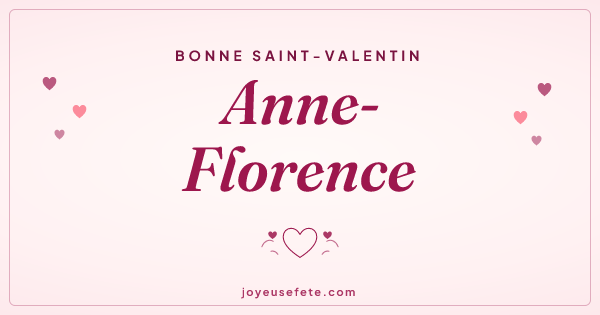 Image « Bonne Saint-Valentin Anne-Florence » au format large