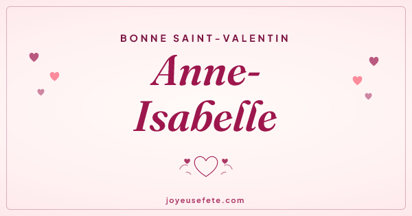 Image « Bonne Saint-Valentin Anne-Isabelle » au format large