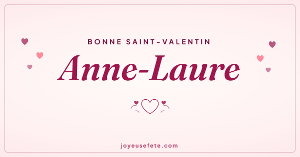 Image « Bonne Saint-Valentin Anne-Laure » au format large