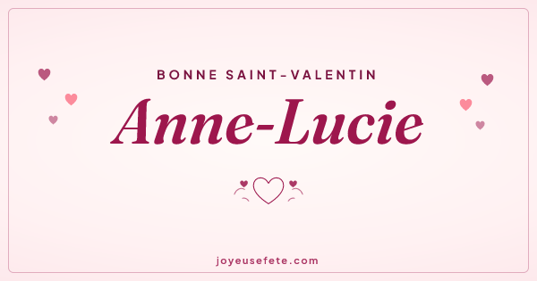 Image « Bonne Saint-Valentin Anne-Lucie » au format large