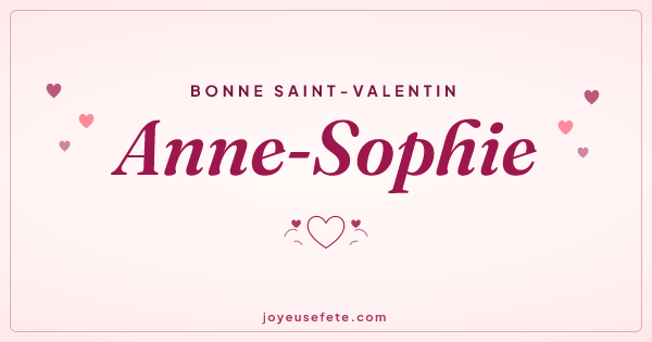 Image « Bonne Saint-Valentin Anne-Sophie » au format large