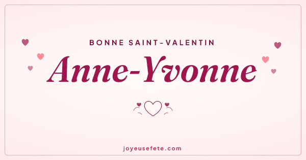 Image « Bonne Saint-Valentin Anne-Yvonne » au format large