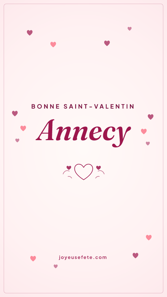 Image « Bonne Saint-Valentin Annecy » au format story