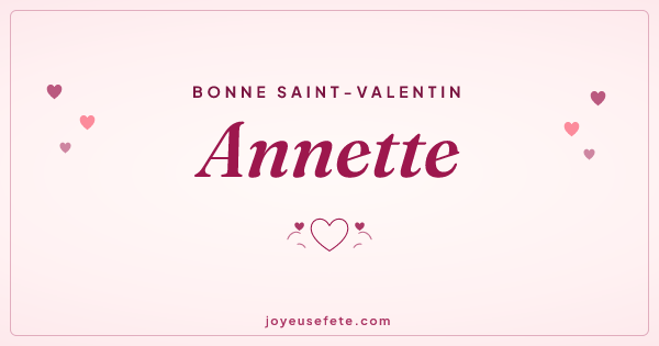 Image « Bonne Saint-Valentin Annette » au format large