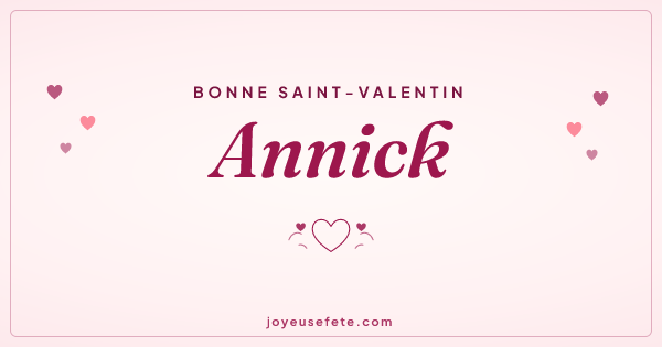 Image « Bonne Saint-Valentin Annick » au format large