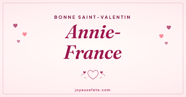 Image « Bonne Saint-Valentin Annie-France » au format large
