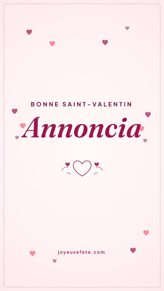 Image « Bonne Saint-Valentin Annoncia » au format story