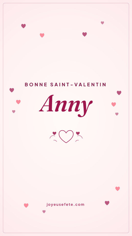 Image « Bonne Saint-Valentin Anny » au format story