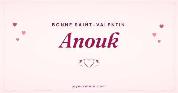 Image « Bonne Saint-Valentin Anouk » au format large