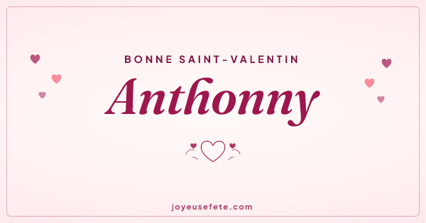 Image « Bonne Saint-Valentin Anthonny » au format large