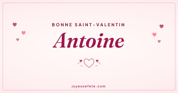 Image « Bonne Saint-Valentin Antoine » au format large