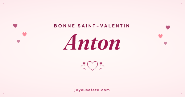 Image « Bonne Saint-Valentin Anton » au format large